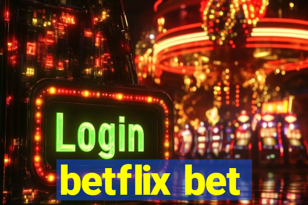 betflix bet